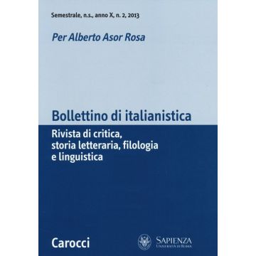 Bollettino di italianistica. Rivista di critica, storia letteraria, filologia e linguistica (2013). Vol. 2