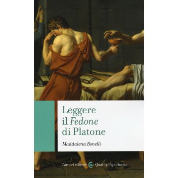 Leggere il «Fedone» di Platone