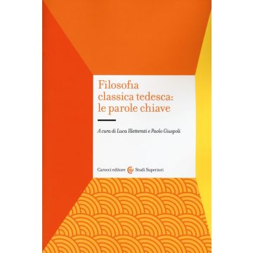 Filosofia classica tedesca: le parole chiave
