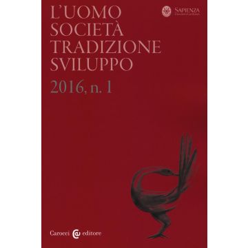 L'uomo. Società, tradizione, sviluppo (2016). Vol. 1