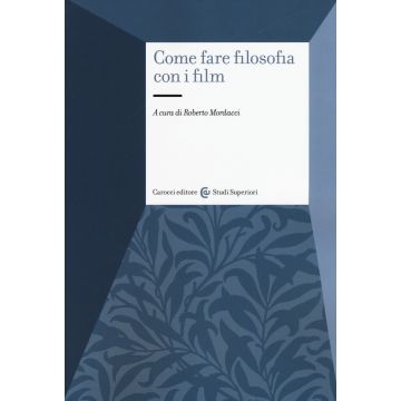 Come fare filosofia con i film