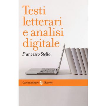 Testi letterari e analisi digitale
