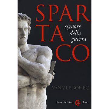 Spartaco, signore della guerra