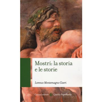 Mostri: la storia e le storie
