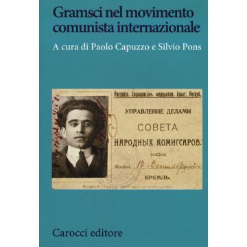 Gramsci nel movimento comunista internazionale