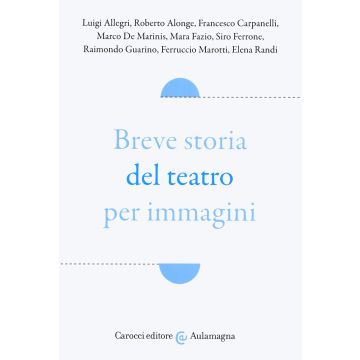 Breve storia del teatro per immagini