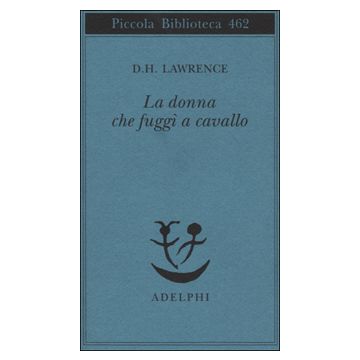 La donna che fuggì a cavallo