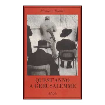 Quest'anno a Gerusalemme