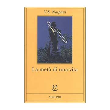 La metà di una vita