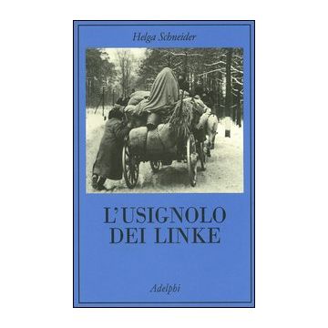 L'usignolo dei Linke. Memorie di un'infanzia