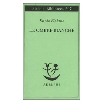 Le ombre bianche