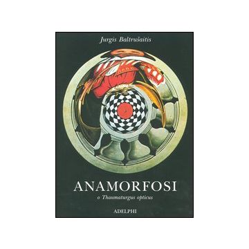 Anamorfosi o Thaumaturgus opticus
