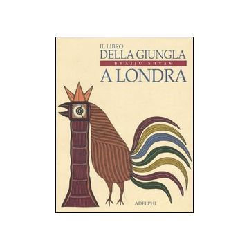 Il libro della giungla a Londra. Ediz. illustrata