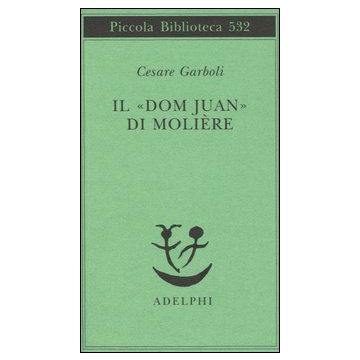 Il «Dom Juan» di Molière