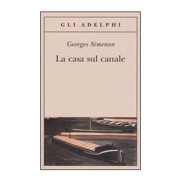 La casa sul canale
