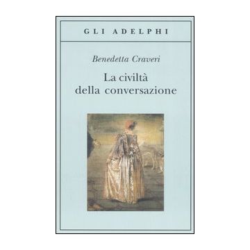 La civiltà della conversazione
