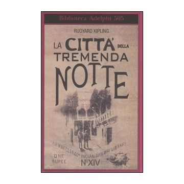 La città della tremenda notte