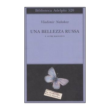 Una bellezza russa e altri racconti