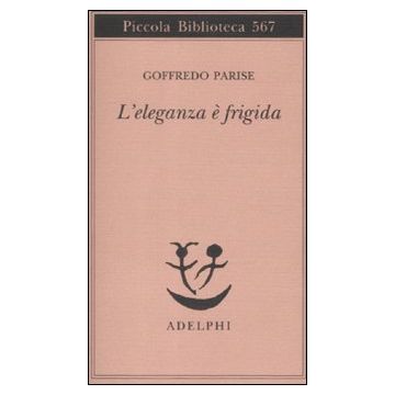 L'eleganza è frigida