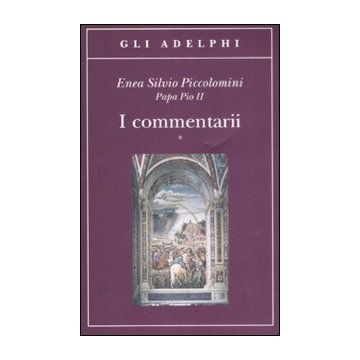 I commentarii. Testo latino a fronte