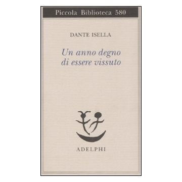Un anno degno di essere vissuto