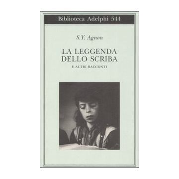 La leggenda dello scriba e altri racconti