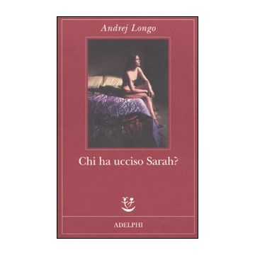Chi ha ucciso Sarah?
