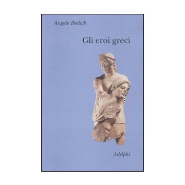 Gli eroi greci