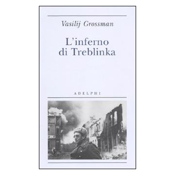 L'inferno di Treblinka