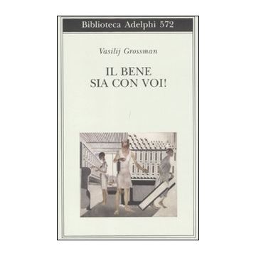 Il bene sia con voi!