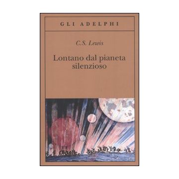 Lontano dal pianeta silenzioso