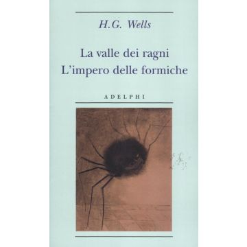 La valle dei ragni-L'impero delle formiche