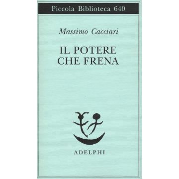 Il potere che frena