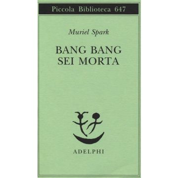 Bang bang sei morta