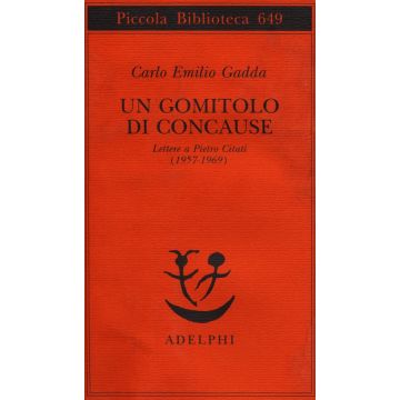 Un gomitolo di concause. Lettere a Pietro Citati (1957-1969)