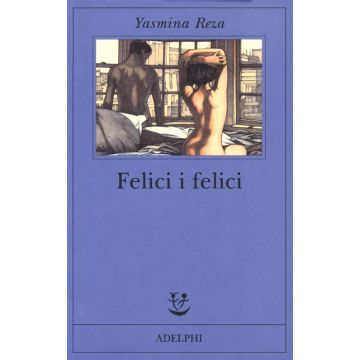 Felici i felici