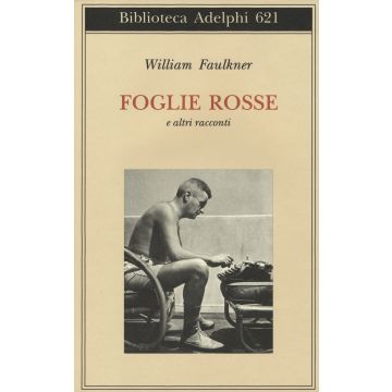 Foglie rosse e altri racconti