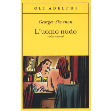 L'uomo nudo e altri racconti
