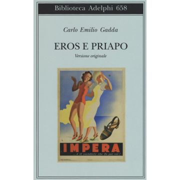 Eros e Priapo. Ediz. originale