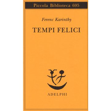Tempi felici