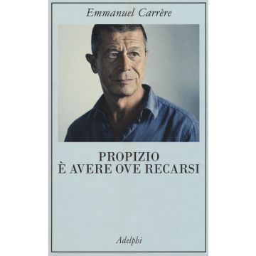 Propizio è avere ove recarsi