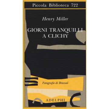 Giorni tranquilli a Clichy