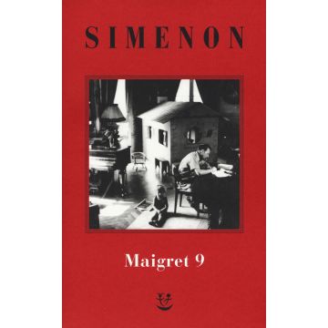 I Maigret: Maigret e l'uomo della panchina-Maigret ha paura-Maigret si sbaglia-Maigret a scuola-Maigret e la giovane morta. Nuova ediz.. Vol. 9