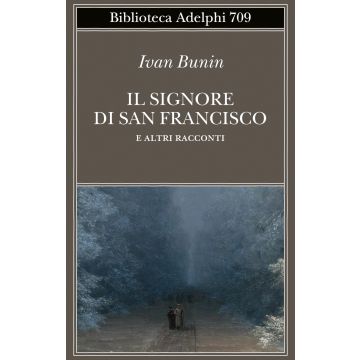 Il signore di San Francisco e altri racconti