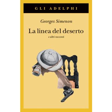 La linea del deserto e altri racconti