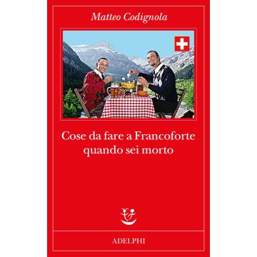 Cose da fare a Francoforte quando sei morto