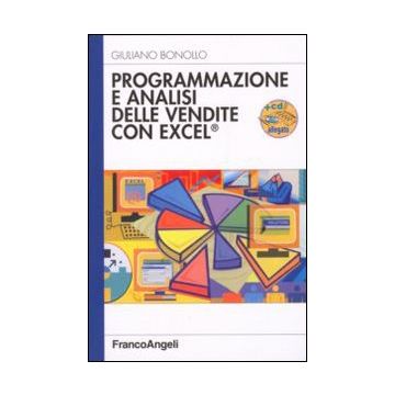 Programmazione e analisi delle vendite con Excel. Con CD-ROM