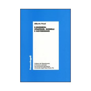 E-business. Strategie, modelli e governance