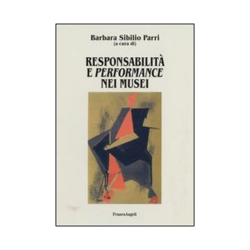 Responsabilità e performance nei musei