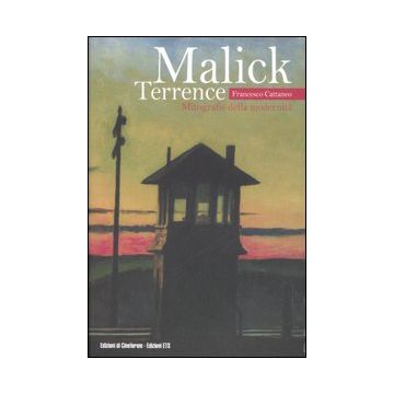 Terrence Malick. Mitografie della modernità